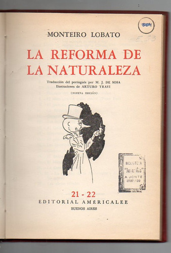 La Reforma De La Naturaleza - Monteiro Lobato - Antiguo 1966