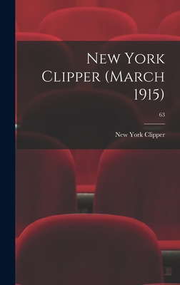 Libro New York Clipper (march 1915); 63 - New York Clipper