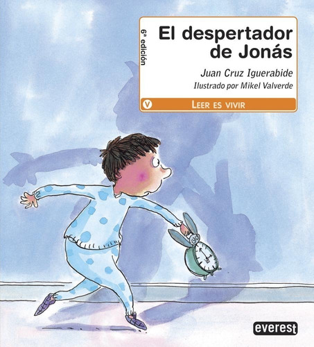 Libro Infantil  El Despertador De Jonas, Nuevo Hermanito