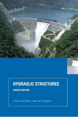 Libro: Estructuras Hidráulicas, Cuarta Edición