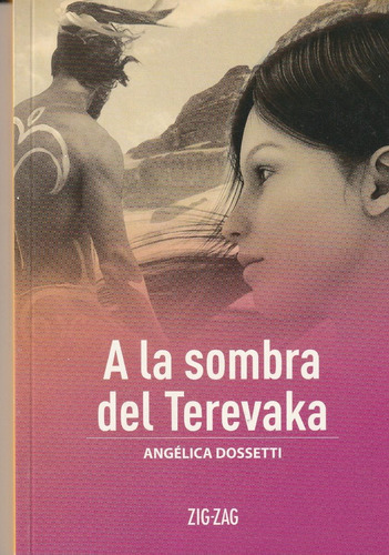 A La Sombra Del Terevaka - Zigzag Original