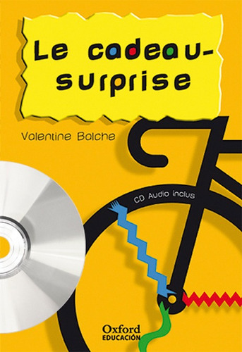 Libro Le Cadeau-surprise. Pack (lecture + Cd-audio)