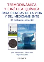 Comprar Termodinamica Y Cinetica Quimica Para Ciencias De La Vida Y