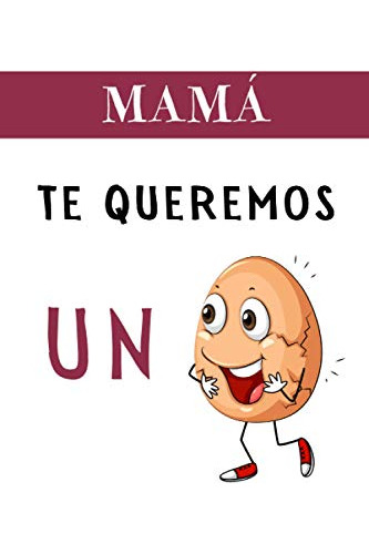 Mama Te Queremos Un: Hermoso Regalo Feliz Dia De La Madre  D