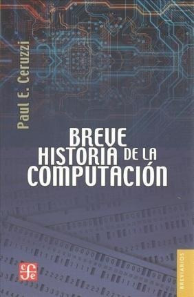 Libro Breve Historia De La Computacion