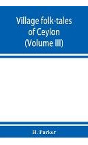 Libro Village Folk-tales Of Ceylon (volume Iii) - H Parker