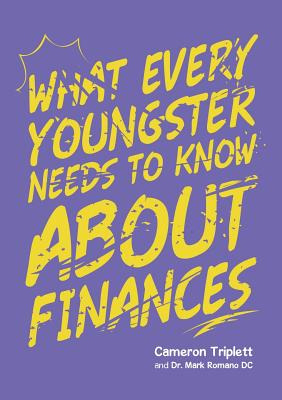 Libro What Every Youngster Needs To Know About Finances -...