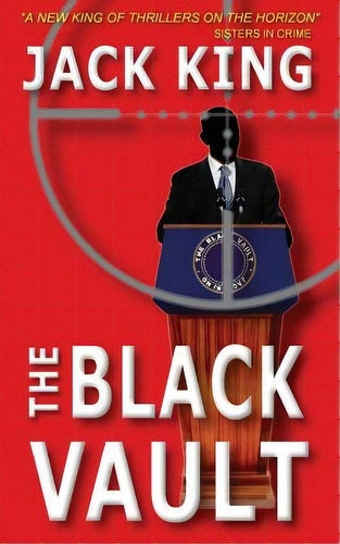 The Black Vault, De King, Jack. Editorial Createspace, Tapa Blanda En Inglés