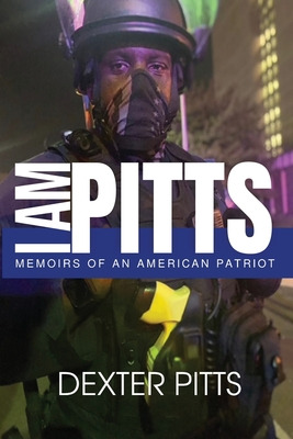 Libro I Am Pitts: Memoirs Of An American Patriot - Pitts,...