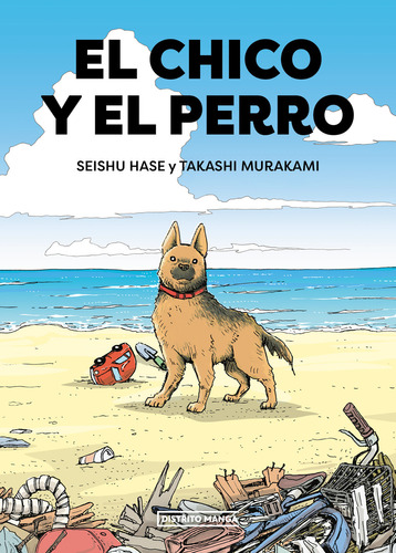El Chico Y El Perro: No Aplica, De Hase. Serie No Aplica, Vol. 1. Editorial Random, Tapa Blanda, Edición 1 En Español, 2024