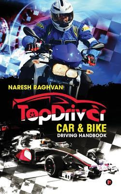 Libro Topdriver Car & Bike Driving Handbook : Drive Safe ...