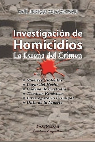 Libro - Investigación De Homicidios - Zajaczkowski, Raul Enr