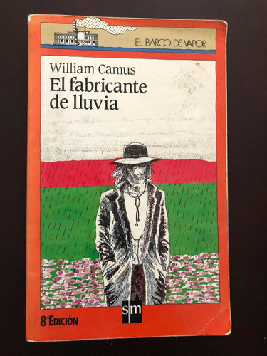 Libro El Fabricante De Lluvia  - William Camus - Oferta