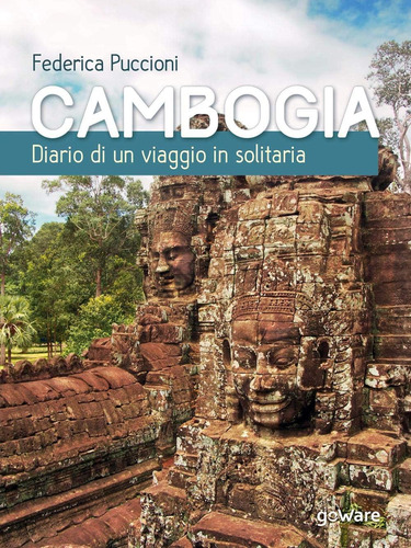 Libro: Cambogia. Diario Di Un Viaggio In Solitaria (guide D 