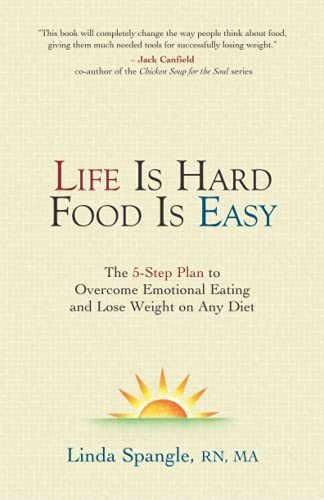 Book : Life Is Hard Food Is Easy The 5-step Plan To Overcom