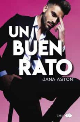 Un Buen Rato - Jana Aston