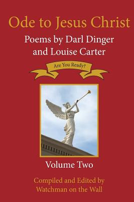 Libro Ode To Jesus Christ: Poems By Darl Dinger And Louis...