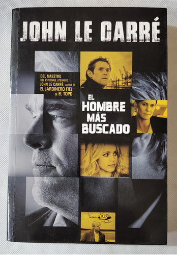 Libro El Hombre Mas Buscado John Le Carre 