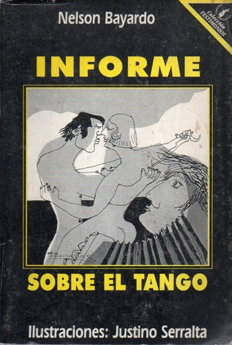 Informe Sobre El Tango Nelson Bayardo 
