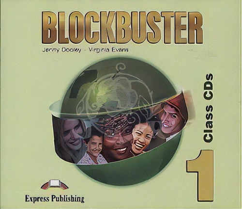 Blockbuster 1-class Audio S X 4 Kel Ediciones, De Dooley,jenny. Editorial Express Publishing En Inglés