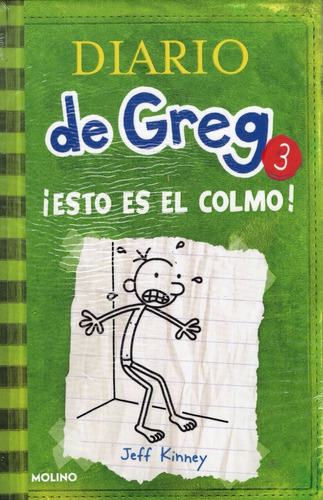 Libro: Diario De Greg 3. Esto Es El Colmo! / Jeff Kinney