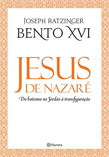 Libro Jesus De Nazaré Do Batismo No Jordão À Transfigu De Jo