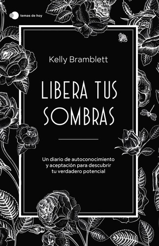Libro Libera Tus Sombras - Bramblett, Kelly