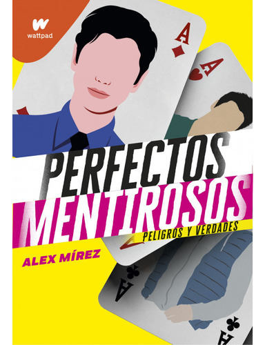 Perfectos Mentirosos, Alex Mirez