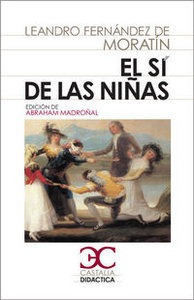 Si De Las Niñas,el - Fernandez Moratin,l