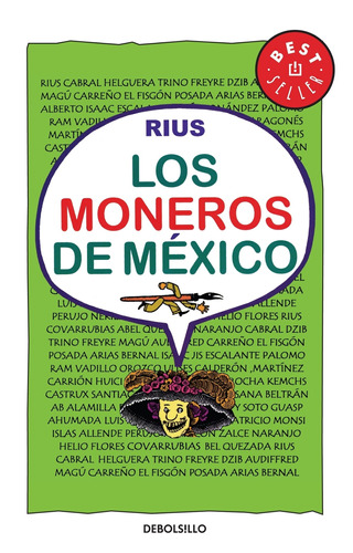 Colección Rius - Los moneros de México, de Rius. Serie Colección Rius Editorial Debolsillo, tapa blanda en español, 2012