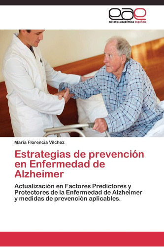 Libro: Estrategias De Prevención En Enfermedad De Alzheimer: