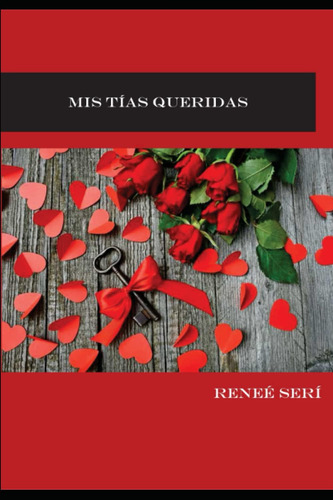 Libro: Mis Tías Queridas (spanish Edition)