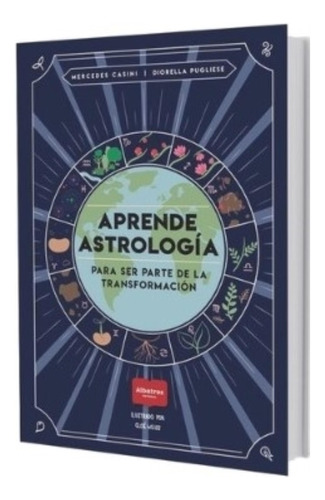 Aprende Astrologia Para Ser Parte De La Transformacion