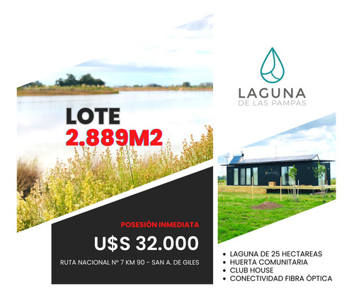 Lote 2.889 M2 Laguna De Las Pampas San A. De Giles
