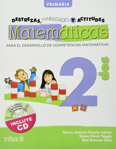 Destrezas Habilidades Y Actitudes Matemáticas 2 Trillas