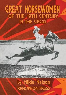 Libro Great Horsewomen Of The 19th Century In The Circus:...
