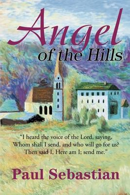 Libro Angel Of The Hills - Paul Sebastian