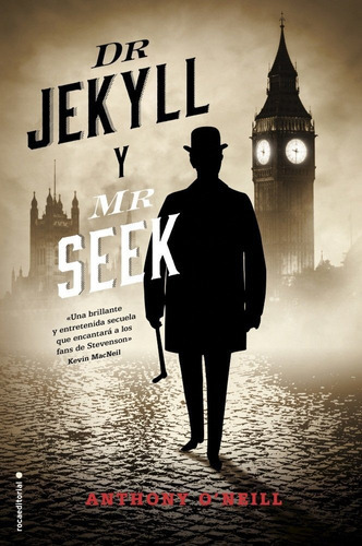 Dr. Jekyll y Mr. Seek, de O'Neill, Anthony. Roca Editorial, tapa dura en español