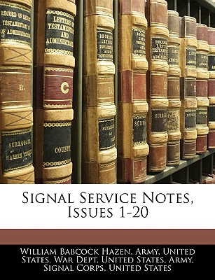 Libro Signal Service Notes, Issues 1-20 - United States W...