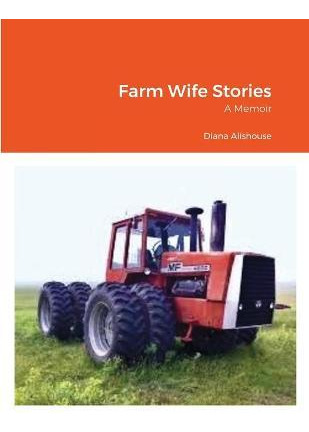 Libro Farm Wife Stories : A Memoir - Diana Alishouse