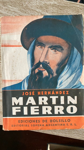 Lote: Martín Fierro. El Pensamiento Vivo De Jovellanos    A3