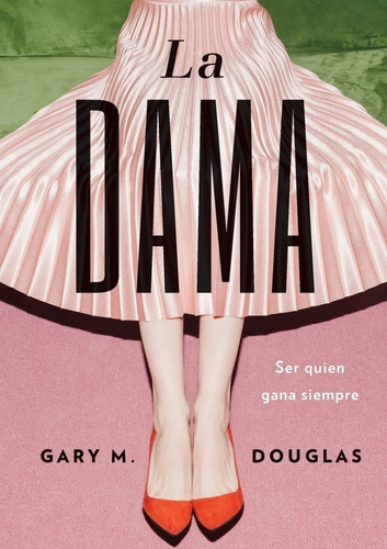 La Dama - Gary Douglas Español