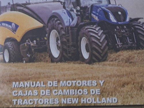 Manual Motores-cajas De Cambios Tractores New Holland