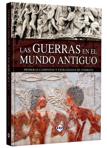 Libro Las Guerras En El Mundo Antiguo - Historia Universal