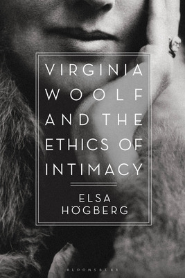 Libro Virginia Woolf And The Ethics Of Intimacy - Hã¶gber...