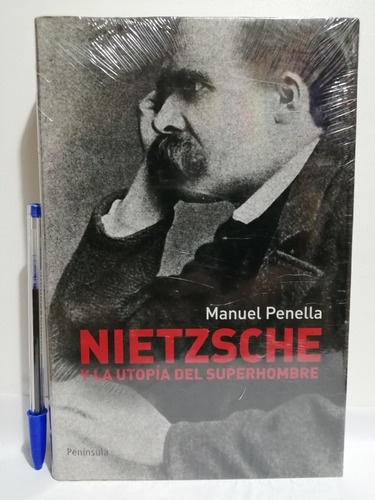 Nietzsche Y La Utopía Del Superhombre 