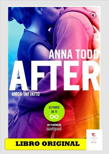 After 4  Amor Infinito, De Anna Todd. Editorial Booket, Tapa Blanda En Español