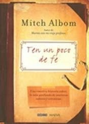 Ten Un Poco De Fe - Mitch Albom