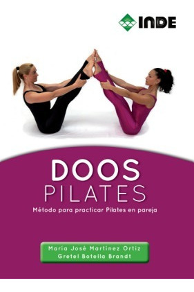 Doos Pilates . Metodo Para Practicar Pilates En Pareja 