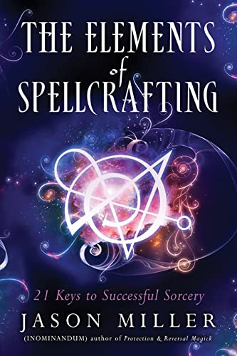 Book : The Elements Of Spellcrafting 21 Keys To Successful.